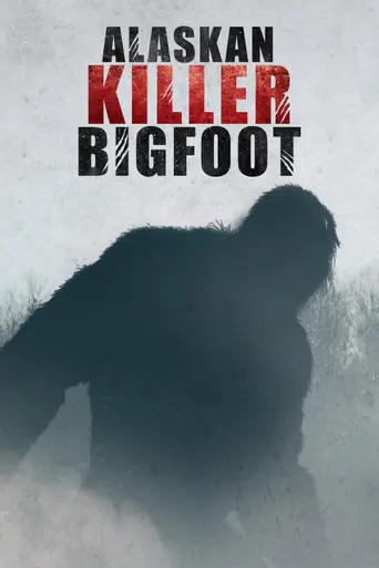 Alaskan Killer Bigfoot (2021)