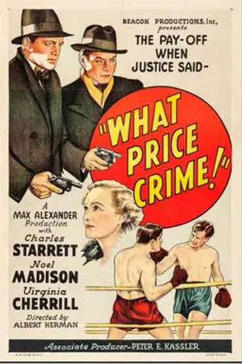 What Price Crime (1935)