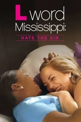 L Word Mississippi: Hate the Sin (2014)