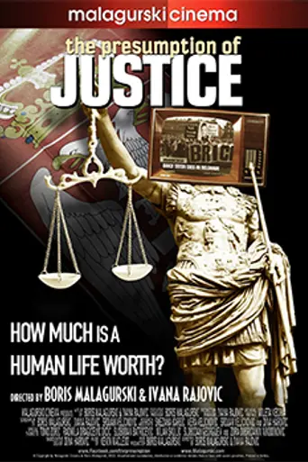 The Presumption of Justice (2012)
