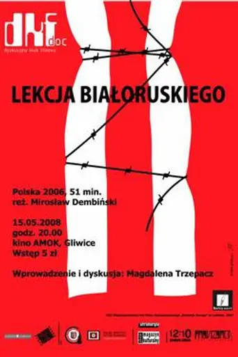 A Lesson of Belarusian (2006)