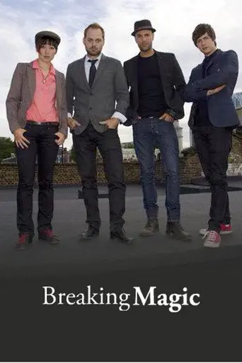 Breaking Magic (2012)