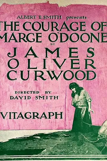 The Courage of Marge O'Doone (1920)