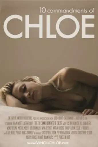 The 10 Commandments of Chloe (2012)