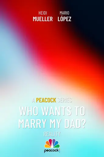 Who Wants to Marry My Dad? (2003)