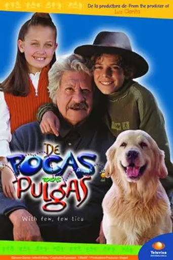 De pocas, pocas pulgas (2003)