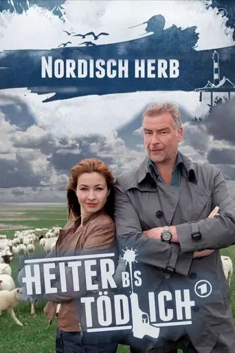 Heiter bis tödlich - Nordisch herb (2011)
