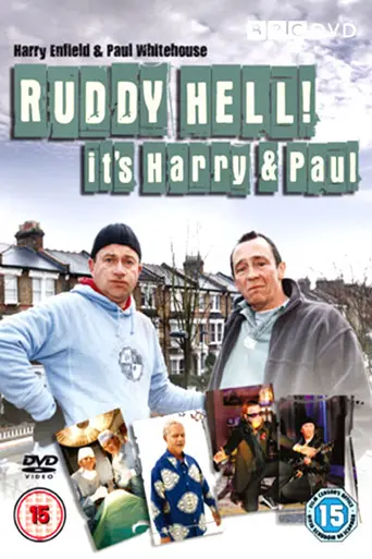 Harry & Paul (2007)