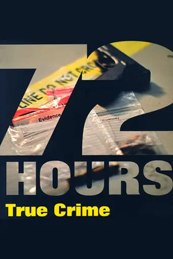 72 Hours: True Crime (2004)