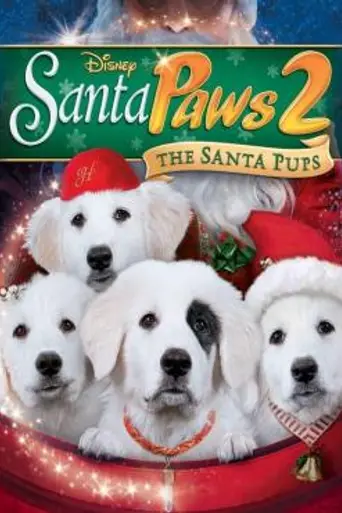 Santa Paws 2: The Santa Pups (2012)