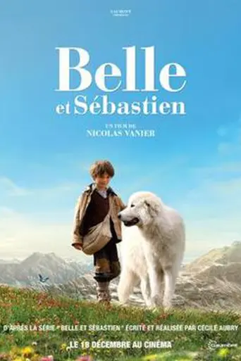 Белль и Себастьян (2013)