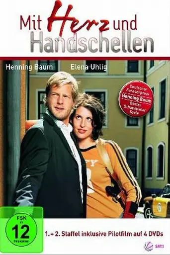 Mit Herz und Handschellen (2002)