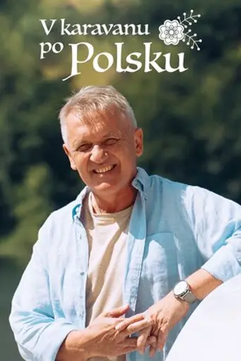 V karavanu po Polsku (2024)