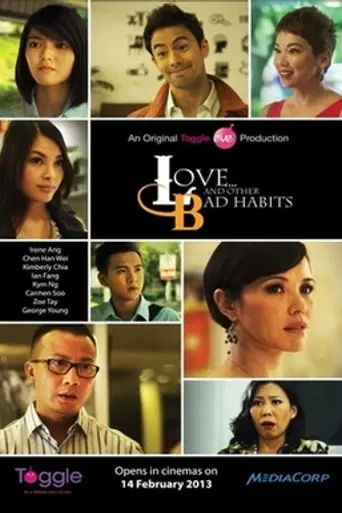 Love...and Other Bad Habits (2013)