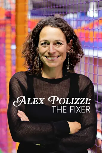 Alex Polizzi: The Fixer (2012)