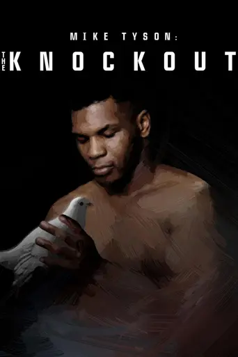 Mike Tyson: The Knockout (2021)