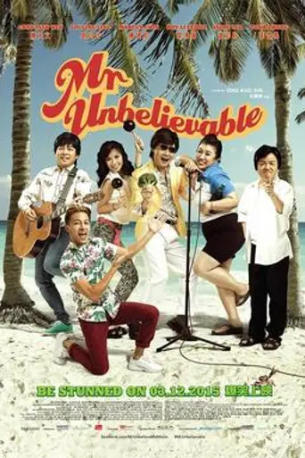 Mr. Unbelievable (2015)