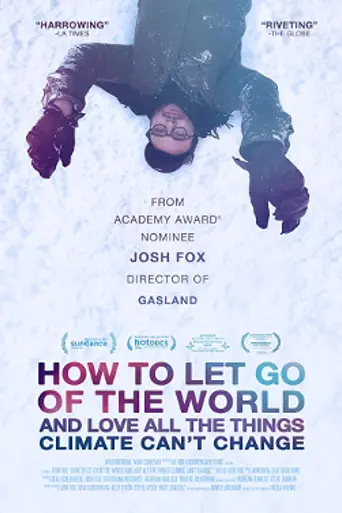 How to Let Go of the World (2016)