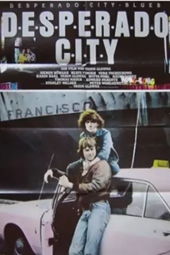 Desperado City (1981)