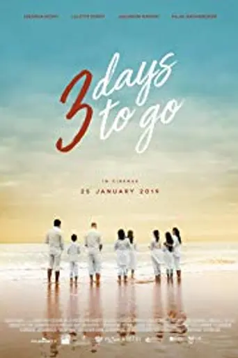 3 Days to Go (2019)