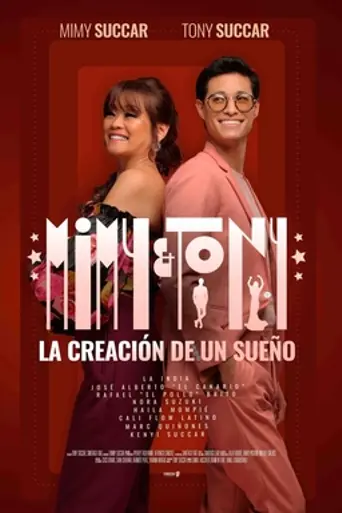 Mimy & Tony: The Creation of a Dream (2024)