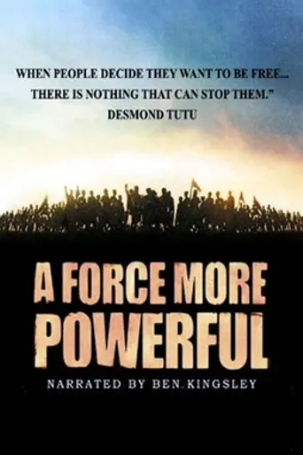 A Force More Powerful (1999)