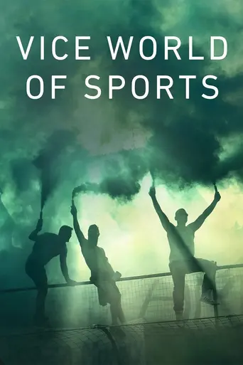VICE World of Sports (2016)
