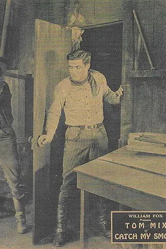 Catch My Smoke (1922)