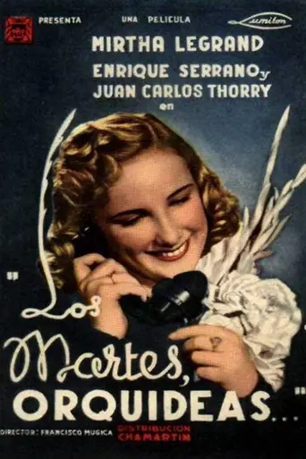 Los martes, orquídeas (1941)
