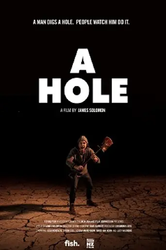 A Hole (2019)