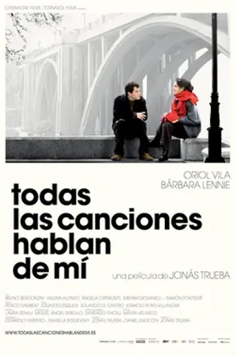 Todas las canciones hablan de mí (2010)