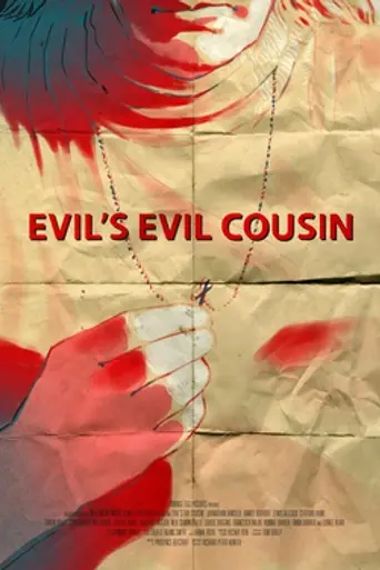 Evil's Evil Cousin (2016)