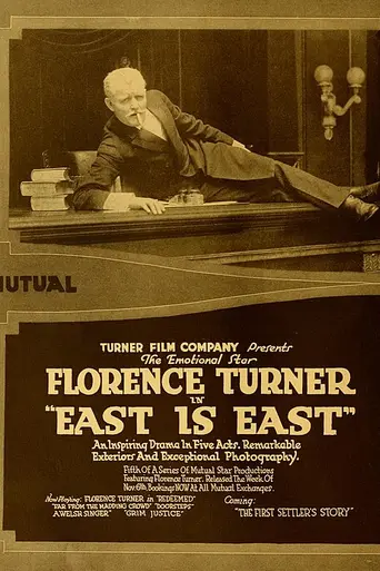 East Is East (1916)