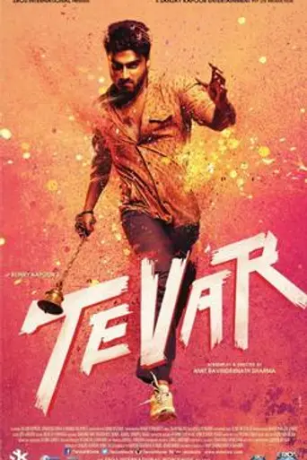 Tevar (2015)