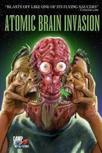 Atomic Brain Invasion (2010)