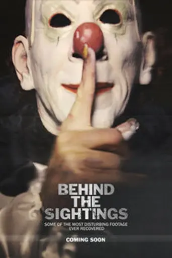 Behind the Sightings (2017)