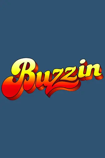 Buzzin' — 1 сезон