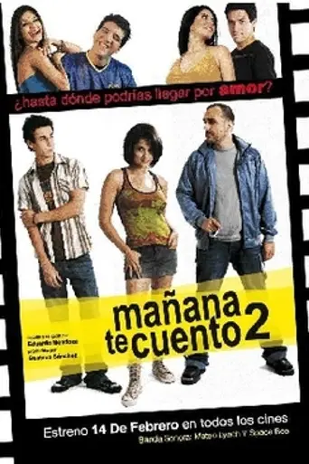 Mañana te cuento 2 (2008)