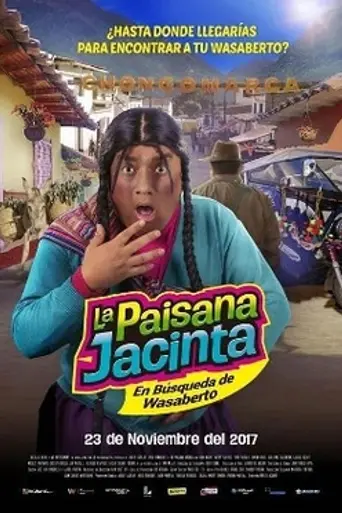 La paisana Jacinta en búsqueda de Wasaberto (2017)