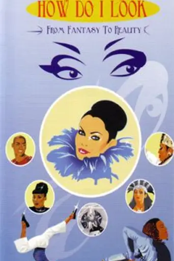 How Do I Look (2006)