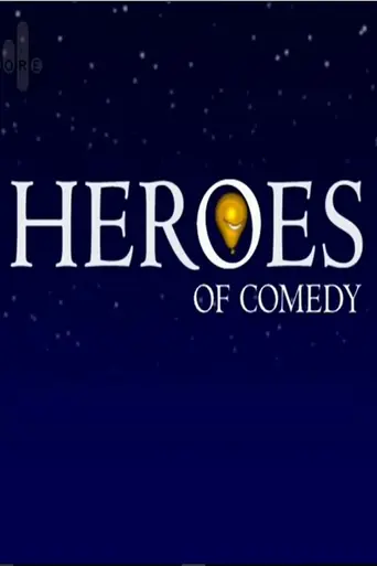 Heroes of Comedy (1995)