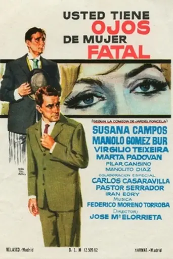 Usted tiene ojos de mujer fatal (1962)