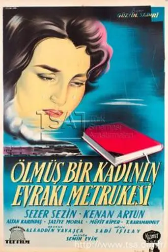 Ölmüs bir kadinin evraki metrukesi (1956)