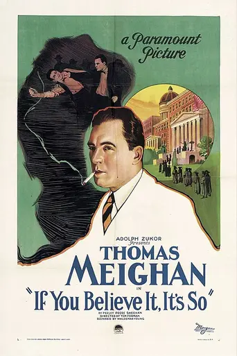 If You Believe It, It's So (1922)