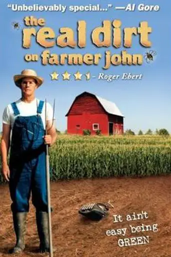The Real Dirt on Farmer John (2005)