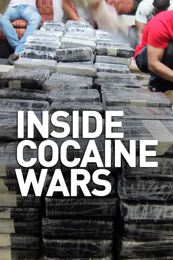 Inside Cocaine Wars (2012)