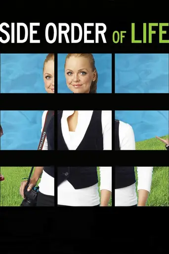 Side Order of Life (2007)