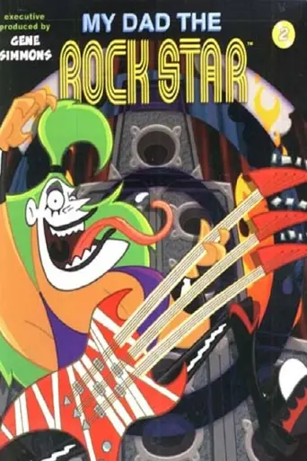 My Dad the Rock Star (2003)