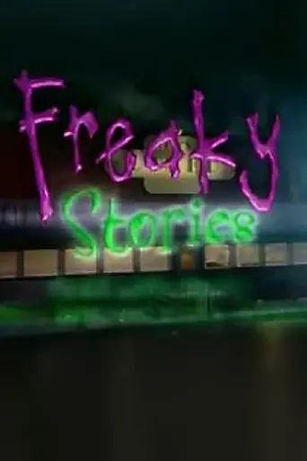 Freaky Stories (1997)