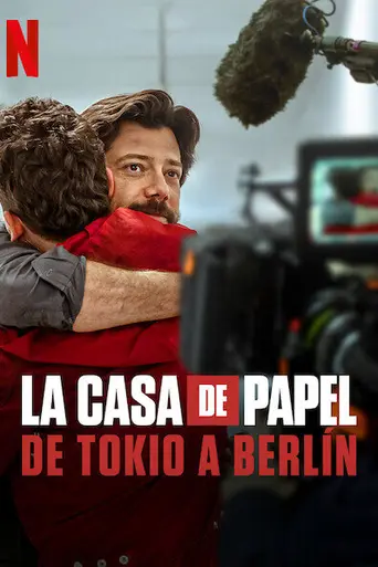 La casa de papel: De Tokio a Berlín (2021)